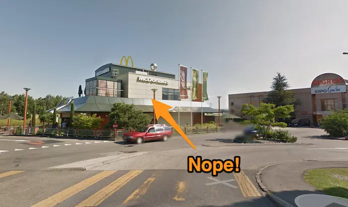 I didn't enter a McDonald's until I was 16, and frankly, that's a good point! (photo credits: Google Maps)
