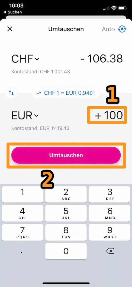 Gib den Betrag in Euro an (1), den du wechseln willst, und klick dann auf den Button (2)