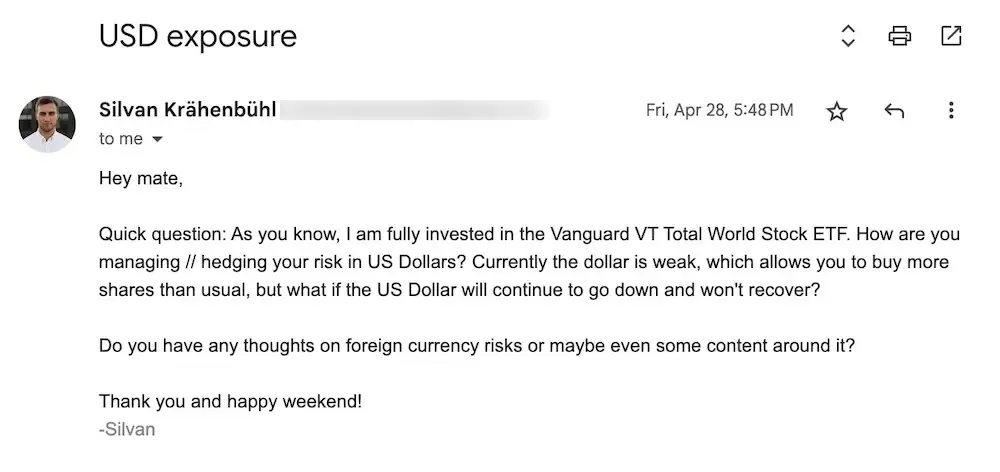 Silvan's question about his USD exposure (his base currency is in CHF)