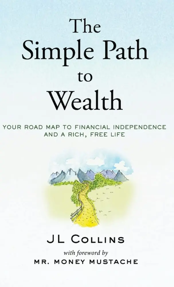 Le livre 'The Simple Path to Wealth', par JL Collins