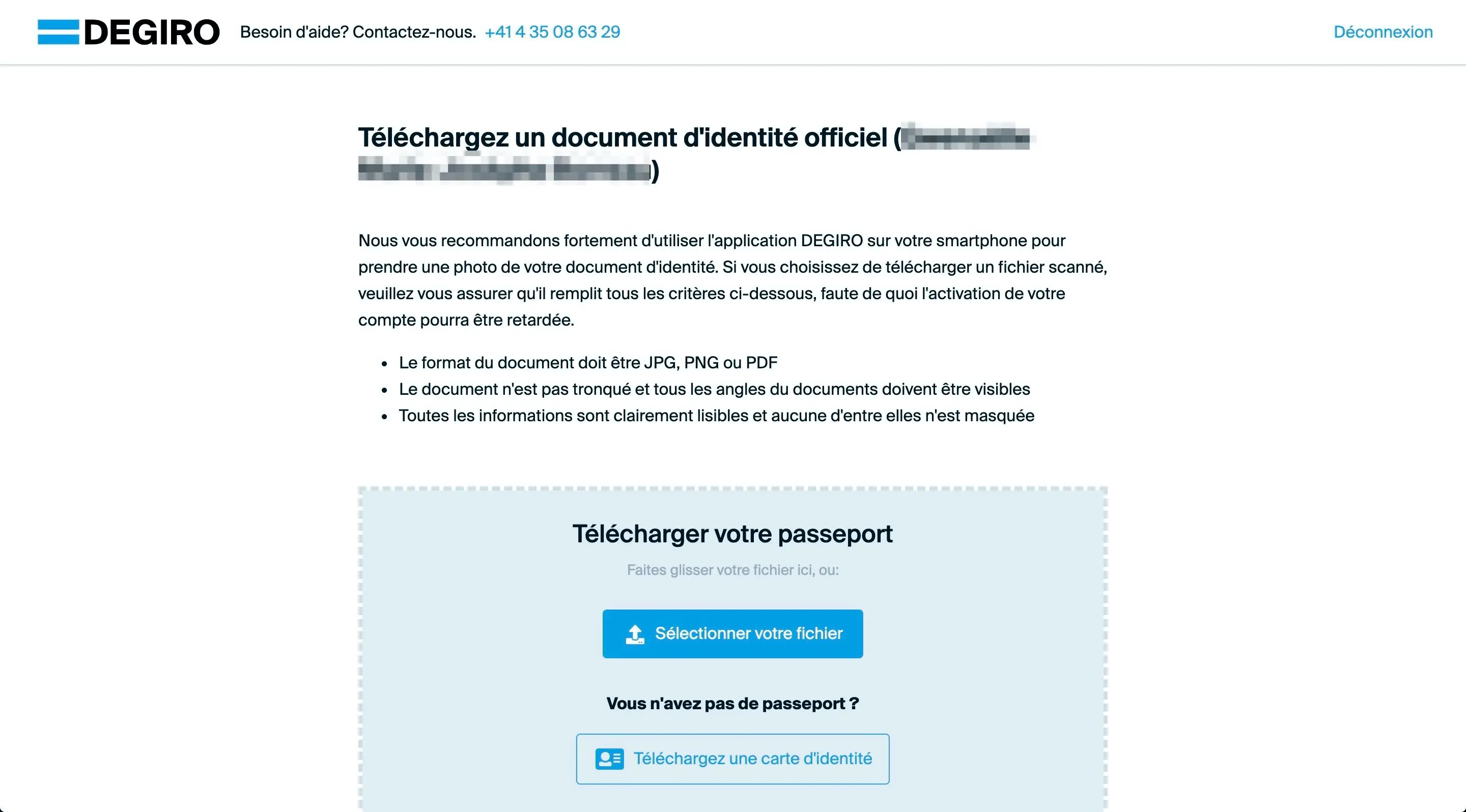 And you have to upload your passport as proof of identity