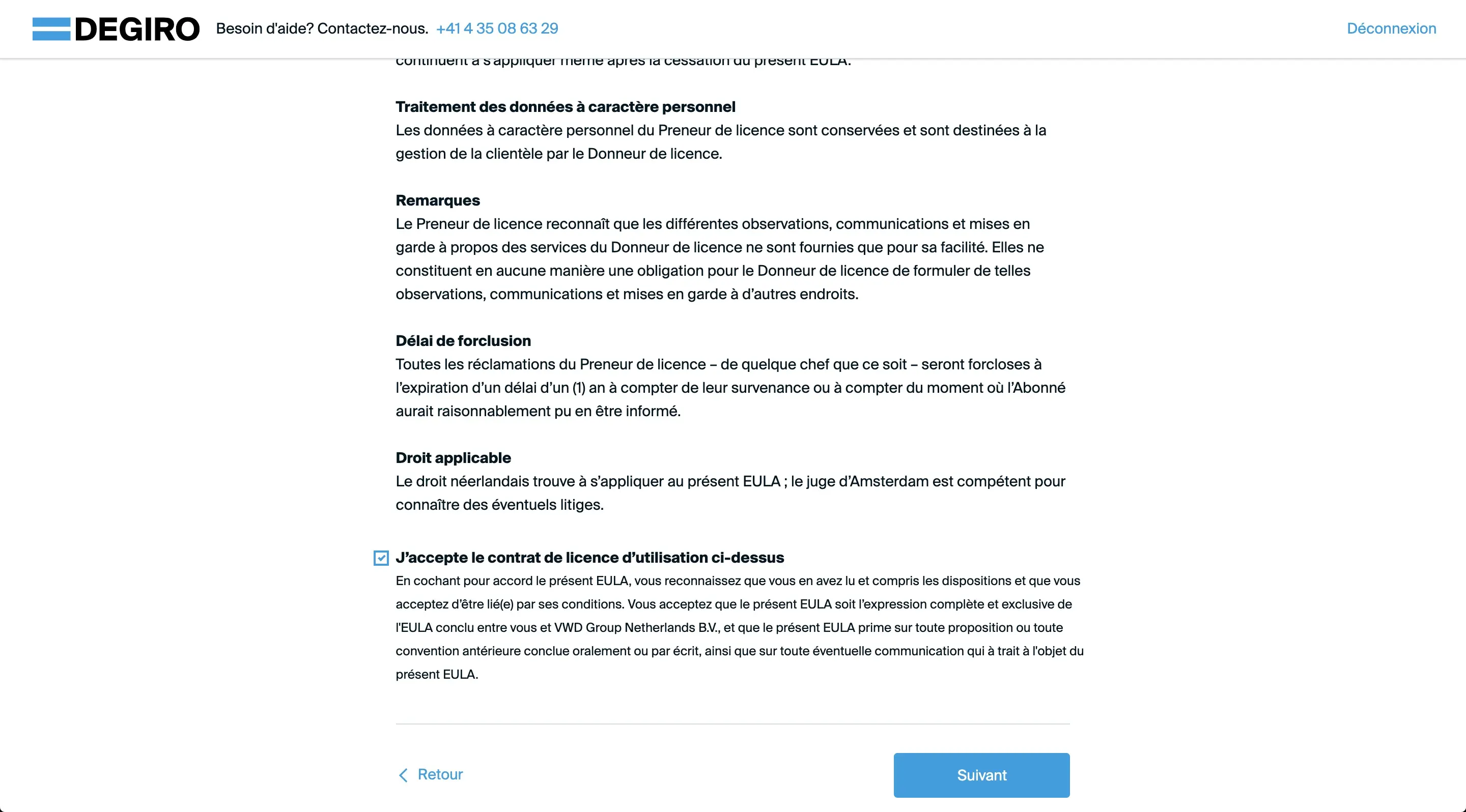 DEGIRO software license agreement (suite)