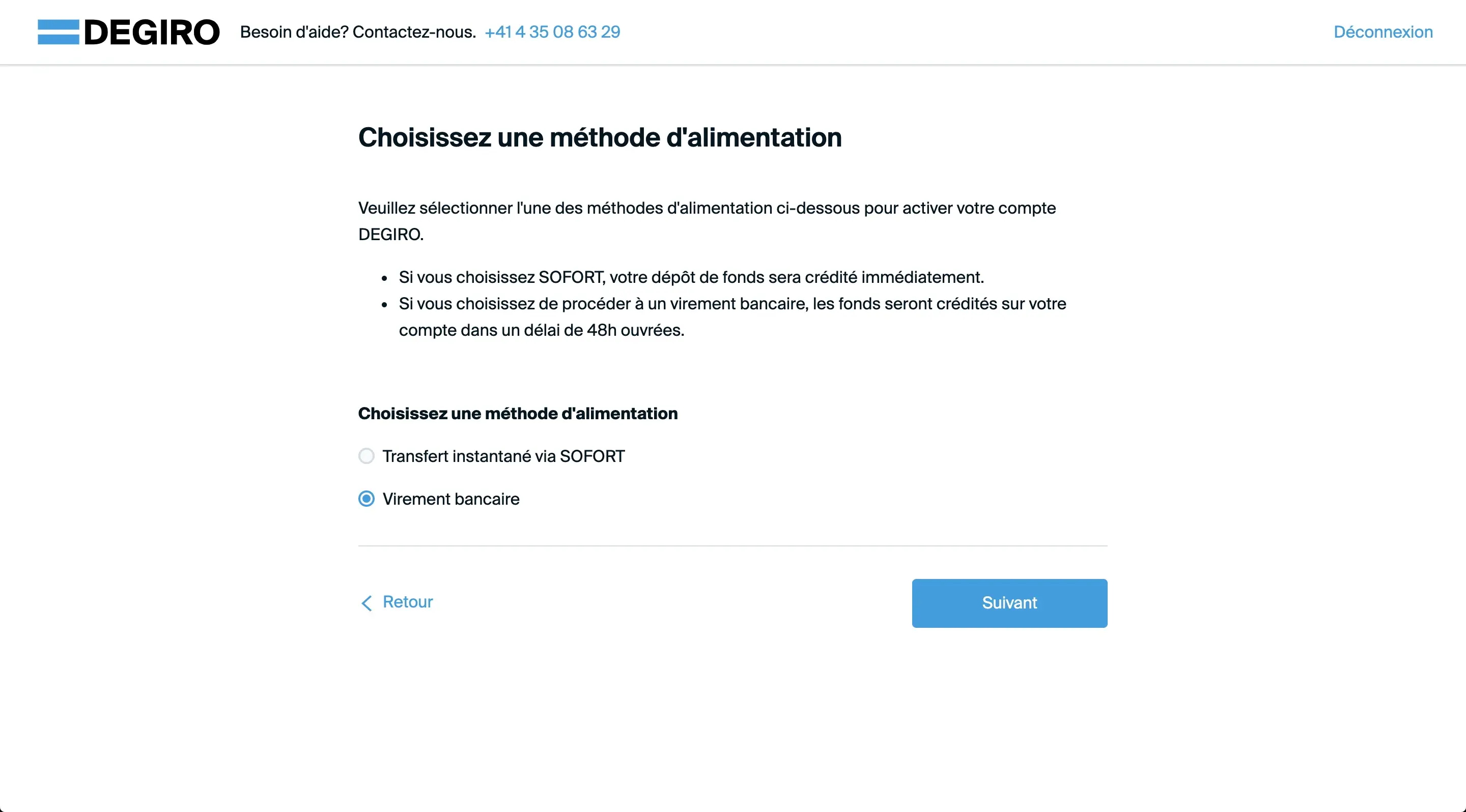 I chose the funding via standard bank wire transfer (because I did not know nor already used the SOFORT instant transfer)