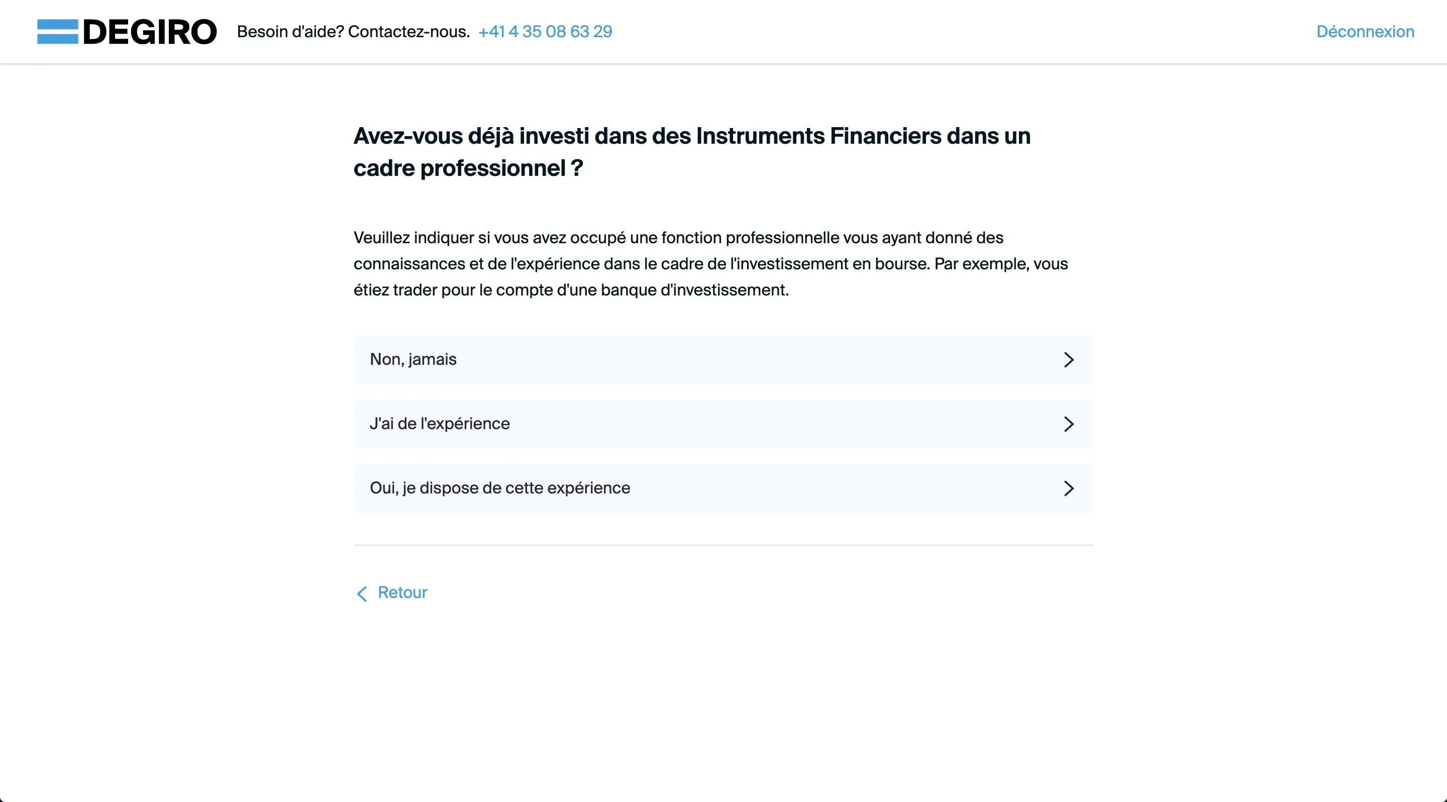 Indicate if you have already invested in financial instruments in your job