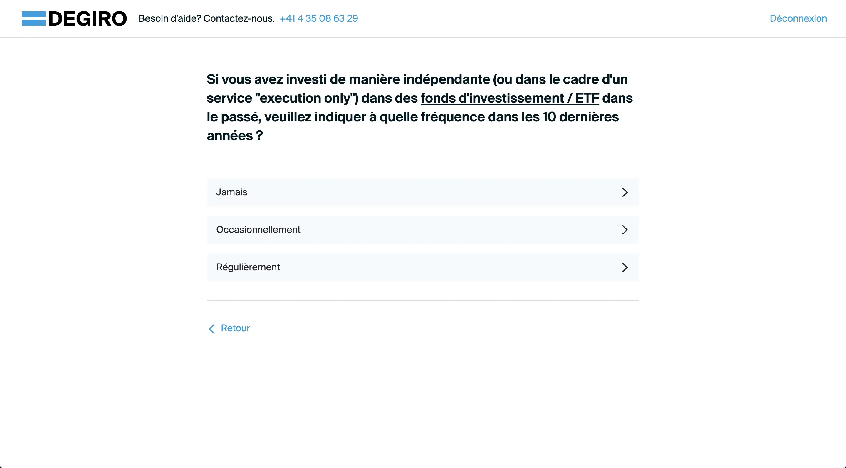 Indicate how often you have invested in ETFs over the last 10 years