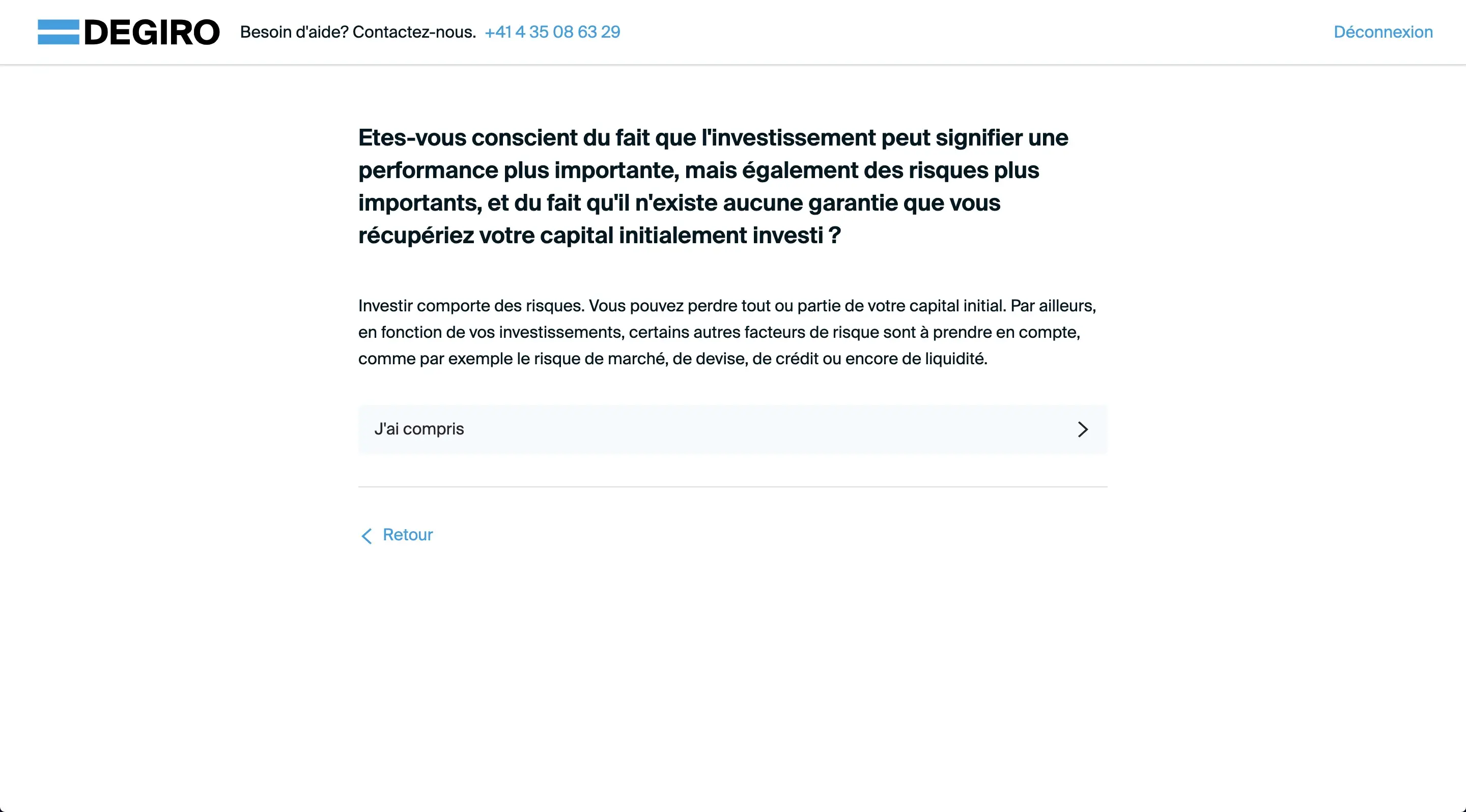 Finally, indicate that you understand that investing involves risks of loss