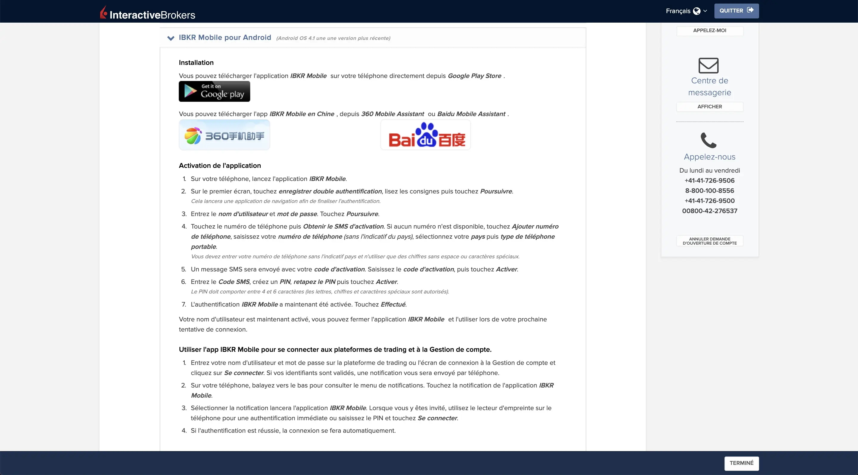 Procédure d'installation et d'activation de l'application mobile Interactive Brokers sur Android