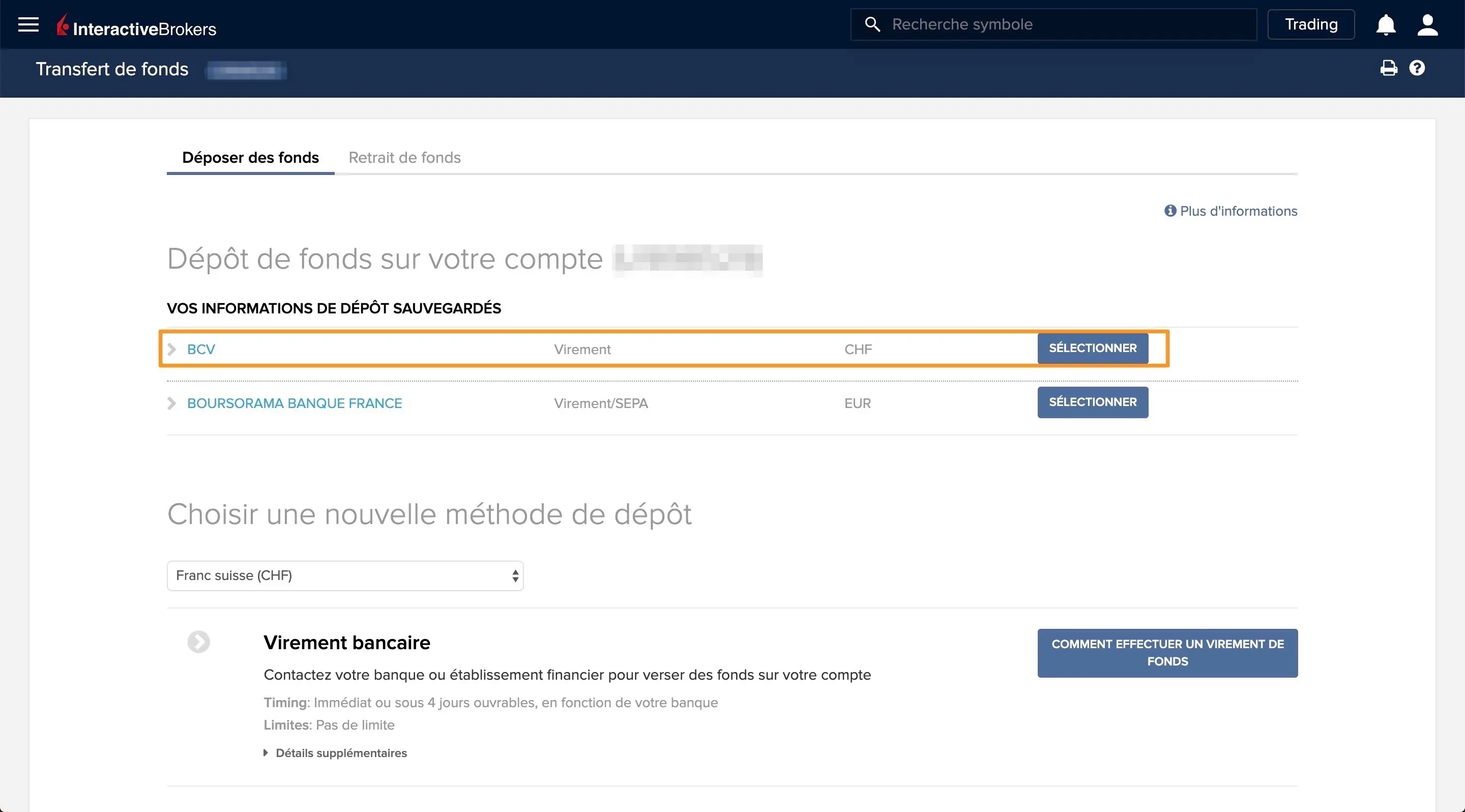 Choix de ta méthode de dépôt de fonds : par exemple dans mon cas via mon (ancien) compte BCV