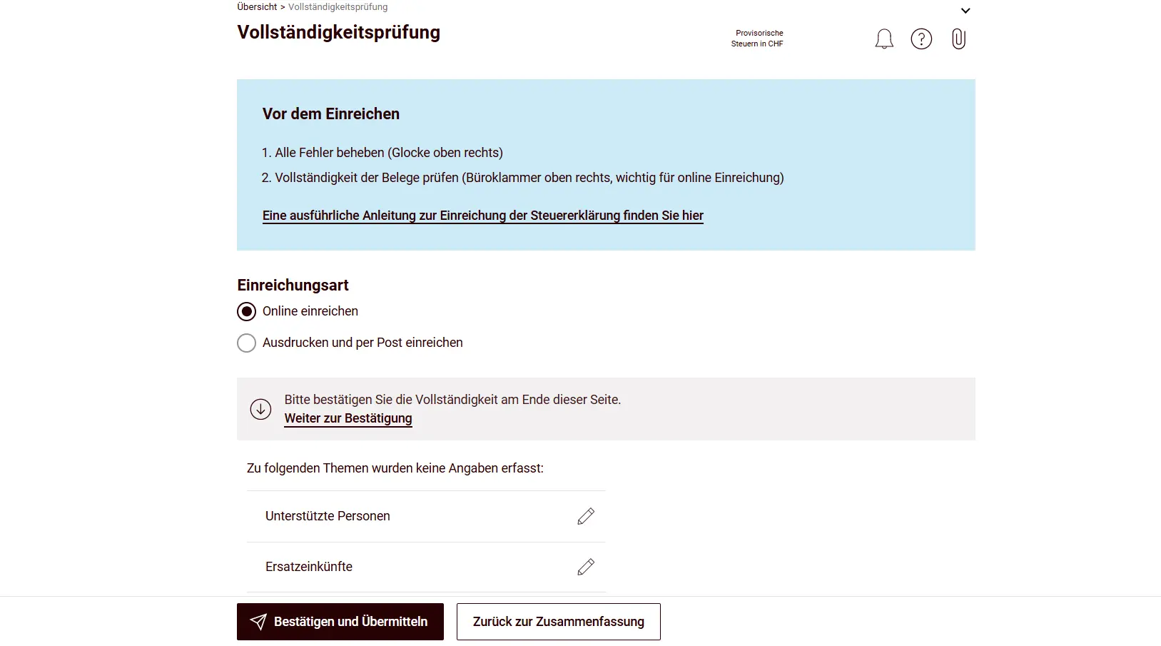 Completeness check before submission with online or postal submission option